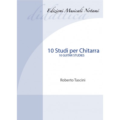 Roberto Tascini - 10 Studi per Chitarra