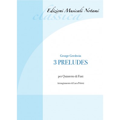 George Gershwin - 3 Preludes arr. Luca Poletti