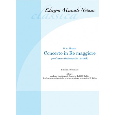 W.A. Mozart - Concerto in Re Maggiore per corno e orchestra K412